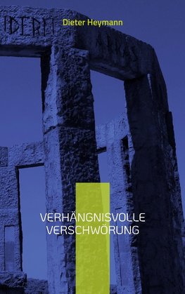 Verhängnisvolle Verschwörung