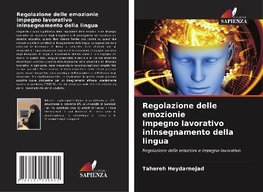 Regolazione delle emozionie impegno lavorativo inInsegnamento della lingua