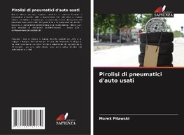 Pirolisi di pneumatici d'auto usati