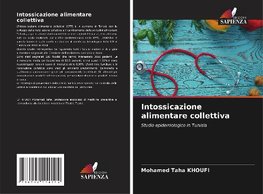 Intossicazione alimentare collettiva