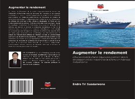 Augmenter le rendement