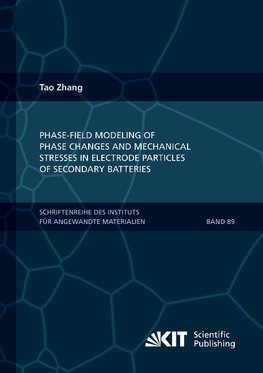 Phase-field Modeling of Phase Changes and Mechanical Stresses in Electrode Particles of Secondary Batteries