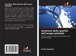 Gestione della qualità dell'acqua potabile