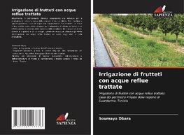 Irrigazione di frutteti con acque reflue trattate