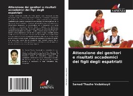 Attenzione dei genitori e risultati accademici dei figli degli espatriati