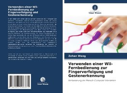 Verwenden einer Wii-Fernbedienung zur Fingerverfolgung und Gestenerkennung