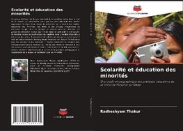 Scolarité et éducation des minorités