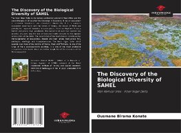 The Discovery of the Biological Diversity of SAHEL