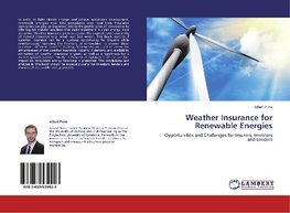 Weather Insurance for Renewable Energies