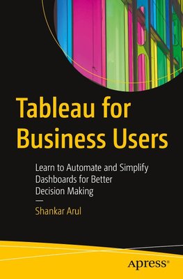 Tableau for Business Users