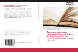 Regeneracionismo y revisión histórico-literaria de España en Baroja