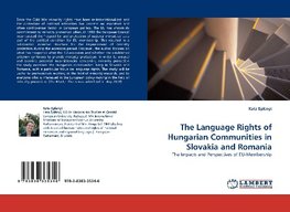 The Language Rights of Hungarian Communities in Slovakia and Romania