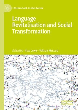 Language Revitalisation and Social Transformation