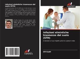 Infezioni elmintiche trasmesse dal suolo (STH)