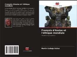 François d'Assise et l'éthique mondiale