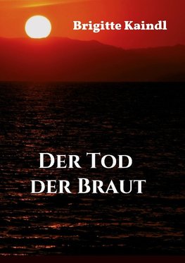 Der Tod der Braut