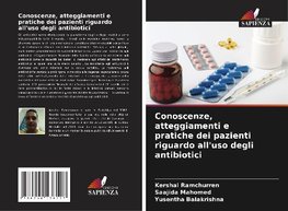 Conoscenze, atteggiamenti e pratiche dei pazienti riguardo all'uso degli antibiotici