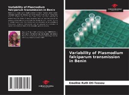 Variability of Plasmodium falciparum transmission in Benin