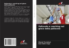 Pallavolo e coaching nel gioco della pallavolo