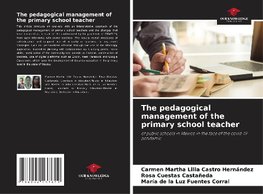 The pedagogical management of the primary school teacher