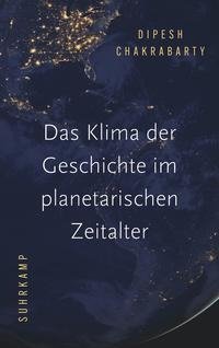 Das Klima der Geschichte im planetarischen Zeitalter