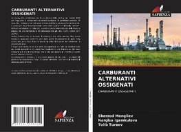 CARBURANTI ALTERNATIVI OSSIGENATI