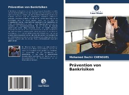 Prävention von Bankrisiken