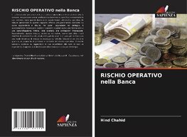 RISCHIO OPERATIVO nella Banca