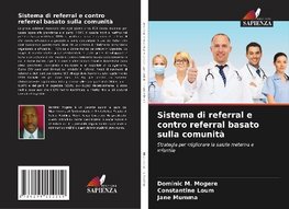 Sistema di referral e contro referral basato sulla comunità