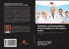 Système communautaire d'orientation et de contre-ordre