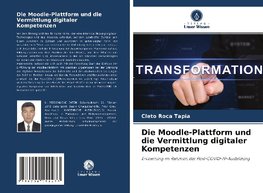 Die Moodle-Plattform und die Vermittlung digitaler Kompetenzen