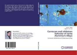 Corrosion and inhibition behavior of some Aluminium Alloys