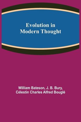 Evolution in Modern Thought