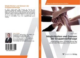 Möglichkeiten und Grenzen der Gruppenvorhersage