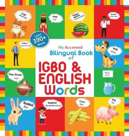 My Accented Bilingual Book of Igbo& English Words