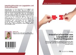 Interdisziplinarität von Logopäden und Kieferorthopäden