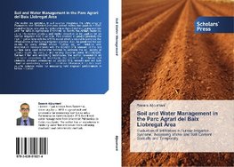 Soil and Water Management in the Parc Agrari del Baix Llobregat Area