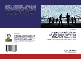 Organizational Culture:  An Empirical Study using OCTAPACE Framework