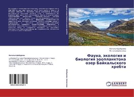 Fauna, äkologiq i biologiq zooplanktona ozer Bajkal'skogo hrebta