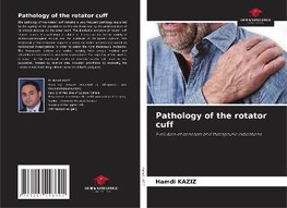 Pathology of the rotator cuff