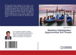 Maritime Digitalization: Opportunities and Threats