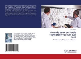 The only book on Textile Technology you will ever need