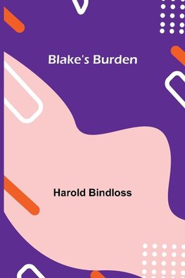 Blake's Burden