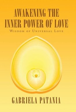 Awakening the Inner Power of Love