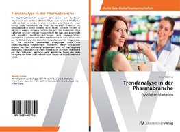 Trendanalyse in der Pharmabranche