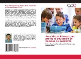 Aula Virtual Edmodo, en pro de la educación en tiempos de pandemia