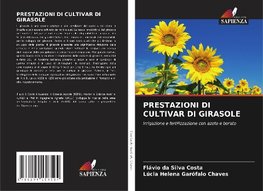 PRESTAZIONI DI CULTIVAR DI GIRASOLE