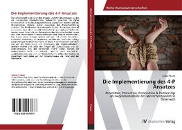 Die Implementierung des 4-P Ansatzes