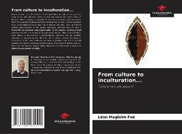 From culture to inculturation...