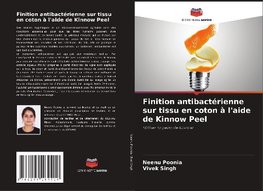 Finition antibactérienne sur tissu en coton à l'aide de Kinnow Peel